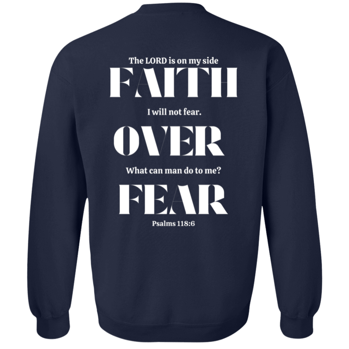 Faith Over Fear Crewneck